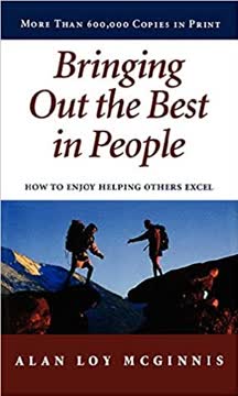 Bringing Out the Best in People Summary