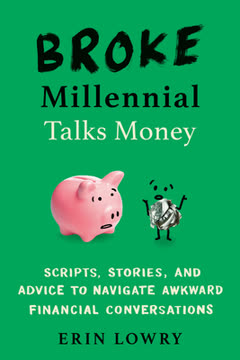 Broke Millennial Talks Money Summary