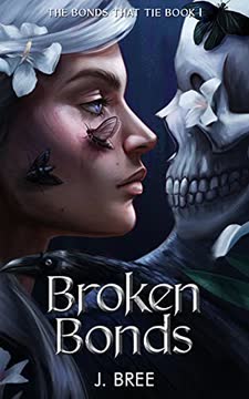 Broken Bonds Summary