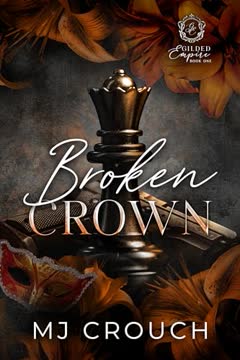 Broken Crown Summary