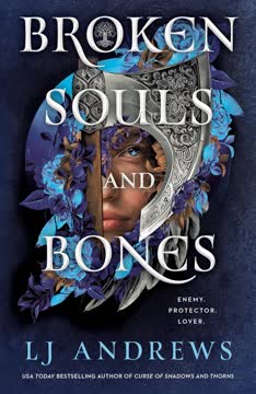Broken Souls and Bones Summary