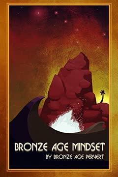 Bronze Age Mindset Summary