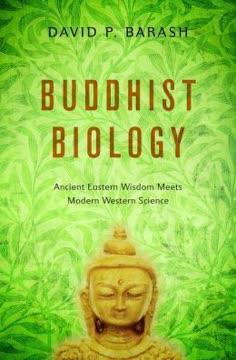 Buddhist Biology Summary