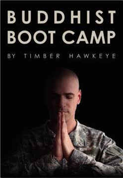 Buddhist Boot Camp Summary