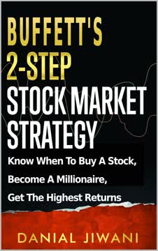 Buffett’s 2-Step Stock Market Strategy Summary