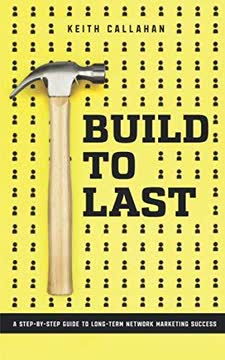 Build to Last Summary