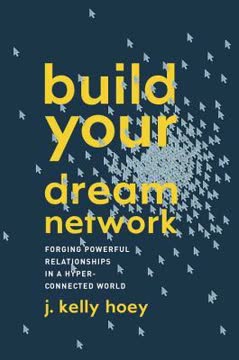 Build Your Dream Network Summary