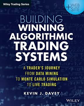 Building Winning Algorithmic Trading Systems Summary
