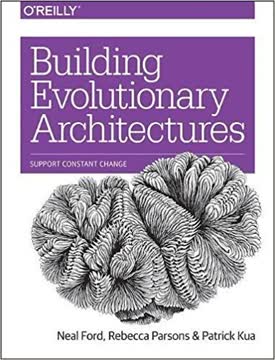 Building Evolutionary Architectures Summary