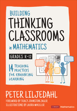 Building Thinking Classrooms in Mathematics, Grades K-12 Summary