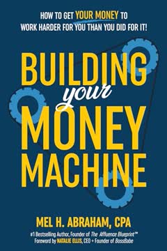 Building Your Money Machine Summary