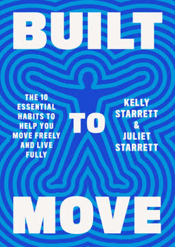 Built to Move Summary