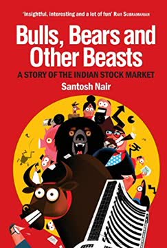 Bulls, Bears and Other Beasts Summary