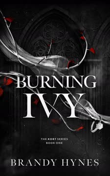 Burning Ivy Summary