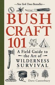 Bushcraft 101 Summary