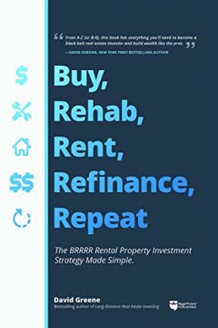 Buy, Rehab, Rent, Refinance, Repeat Summary