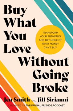 Buy What You Love Without Going Broke Summary