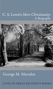 C. S. Lewis's Mere Christianity Summary