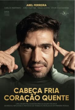 Cabeça Fria, Coração Quente Summary