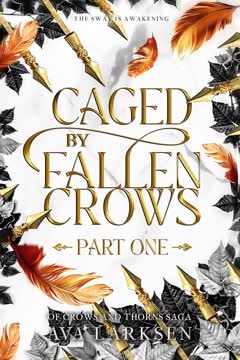 Caged by Fallen Crows