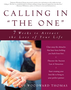 Calling in &quot;The One&quot; Summary