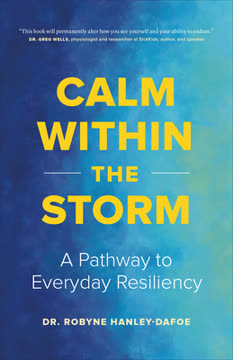 Calm Within the Storm Summary