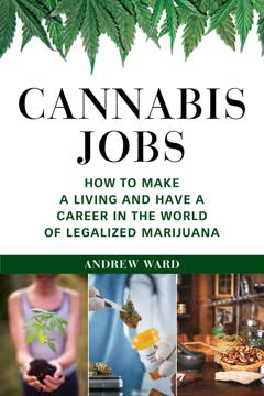 Cannabis Jobs by Andrew   Ward