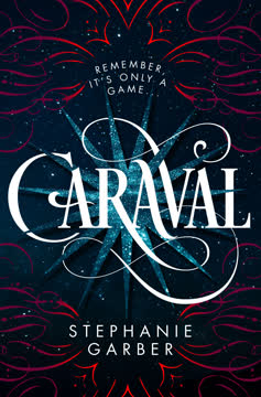 Caraval Summary