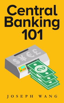 Central Banking 101 Summary
