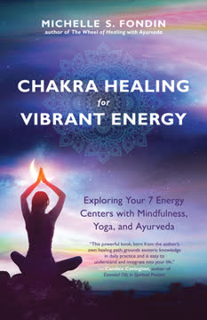 Chakra Healing for Vibrant Energy Summary