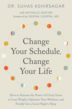 Change Your Schedule, Change Your Life Summary