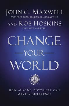 Change Your World Summary