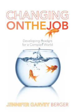 Changing on the Job Summary