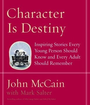 Character Is Destiny Summary