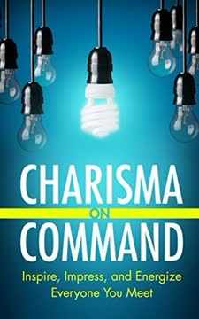 Charisma on Command Summary