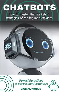 Chatbots - how to master the marketing strategies of the big marketplaces