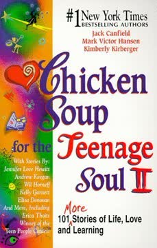 Chicken Soup for the Teenage Soul II by Jack Canfield