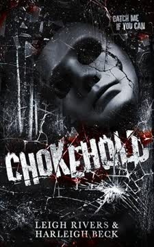Chokehold Summary
