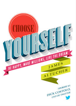 Choose Yourself Summary