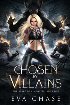 Chosen by Villains Summary