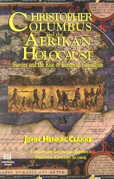 Christopher Columbus and the Afrikan Holocaust Summary