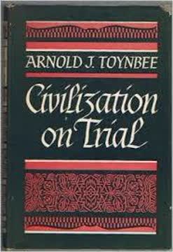 Civilization on Trial Summary