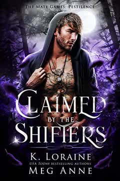 Claimed by the Shifters Summary