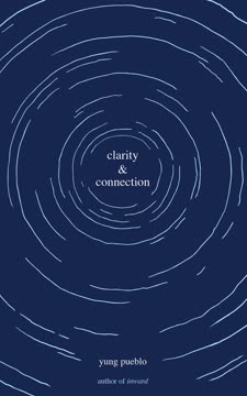 Clarity &amp; Connection Summary