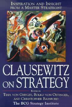 Clausewitz on Strategy Summary