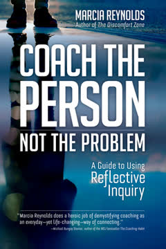 Coach the Person, Not the Problem Summary
