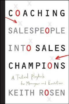 Coaching Salespeople into Sales Champions Summary