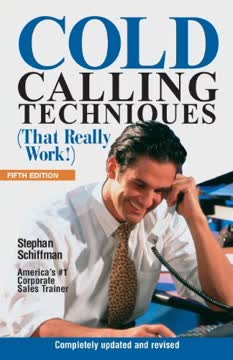 Cold Calling Techniques {That Really Work!} Summary