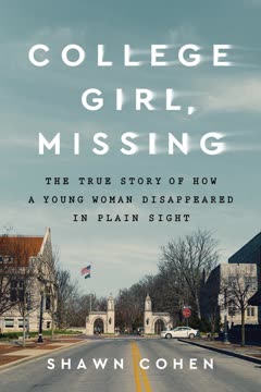 College Girl, Missing Summary