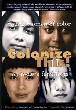 Colonize This! Summary